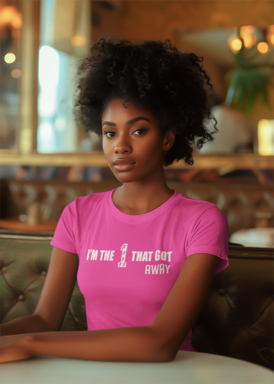 I’m The 1 That Got Away – Breast Cancer Awareness T-Shirt & Hoodie + FREE Bracelet